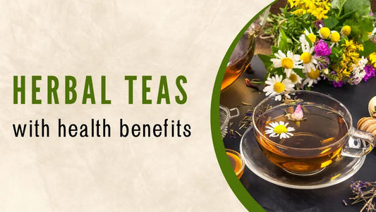 5 Herbal Teas Health Benefits